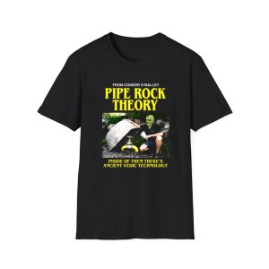 Pipe Rock Theory Inside Of Them There's Ancient Vedic Technology Shirt