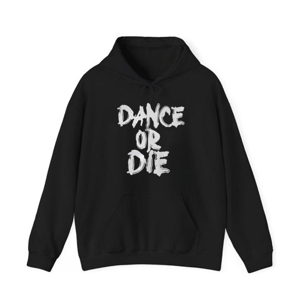 Dance Or Die Shirt