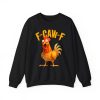 Funny F Caw F Chicken FCAWF Chicken Shirt