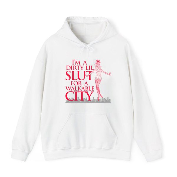 I'm A Dirty Lil Slut For A Walkable City Shirt