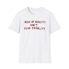 Men Of Quality Don't Fear Equality Shirt