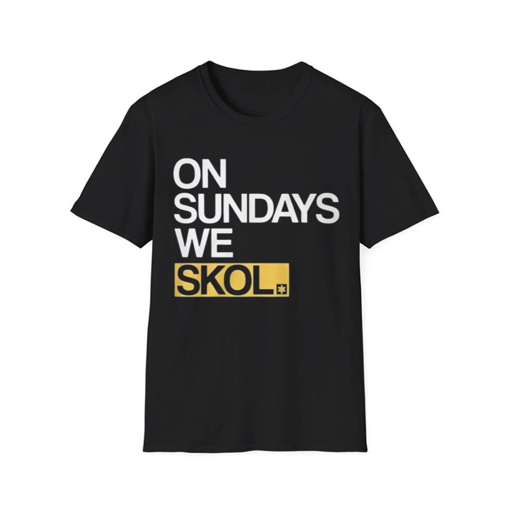 On Sundays We Skol Shirt