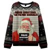 Santa's Mugshot Christmas Ugly Sweater