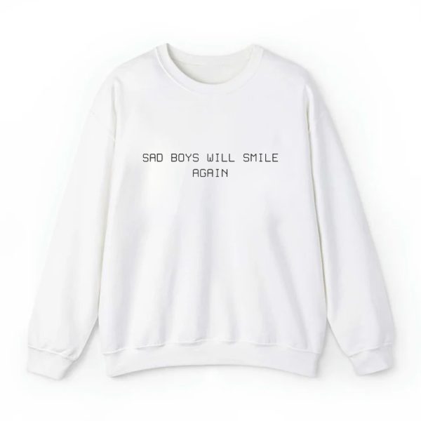 Say Boys Will Smile Again Shirt