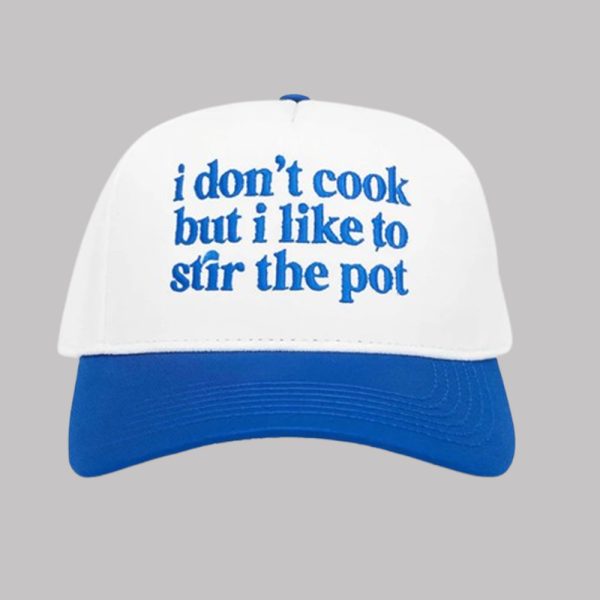 Tamra Judge I Don't Cook But I Like To Stir The Pot Hat