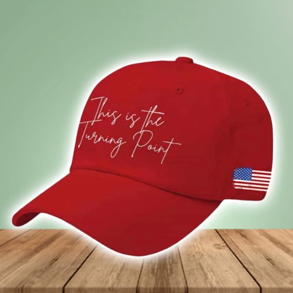 This Is The Turning Point Hat