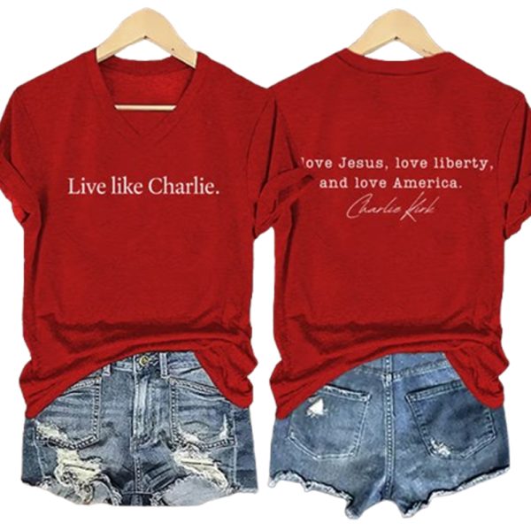 V Neck Retro Live Like I Love Jesus Love Liberty And Love America Print T Shirt