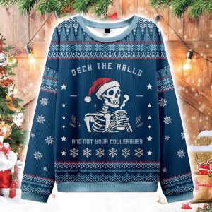Skull Deck the Halls and Not Your Colleagues Christmas Ugly Sweater