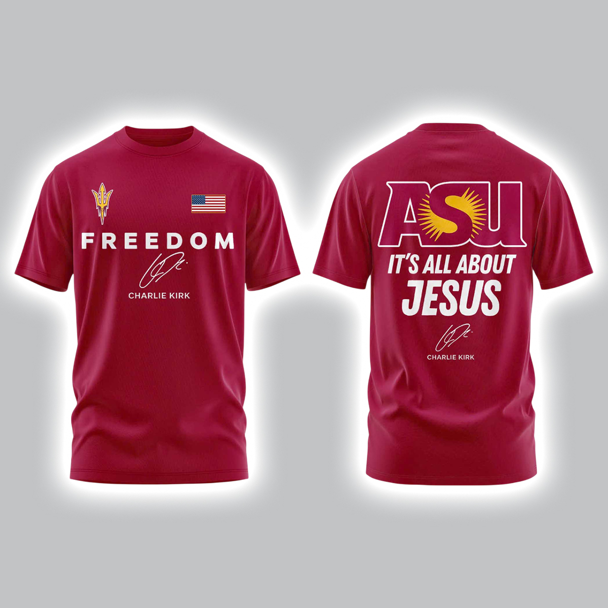 Arizona State Sun Devils FREEDOM It's All About Jesus Charlie Kirk T-Shirt 2025