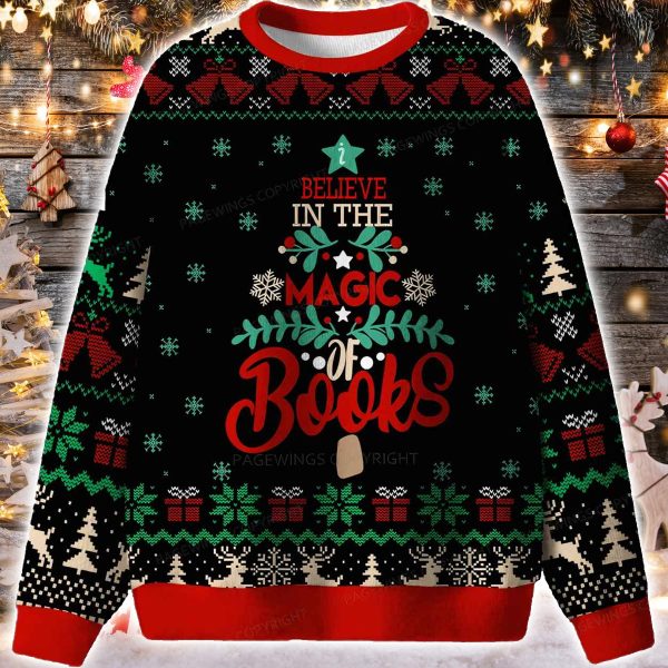 Believe In The Magic Of Books Ugly Christmas Sweater