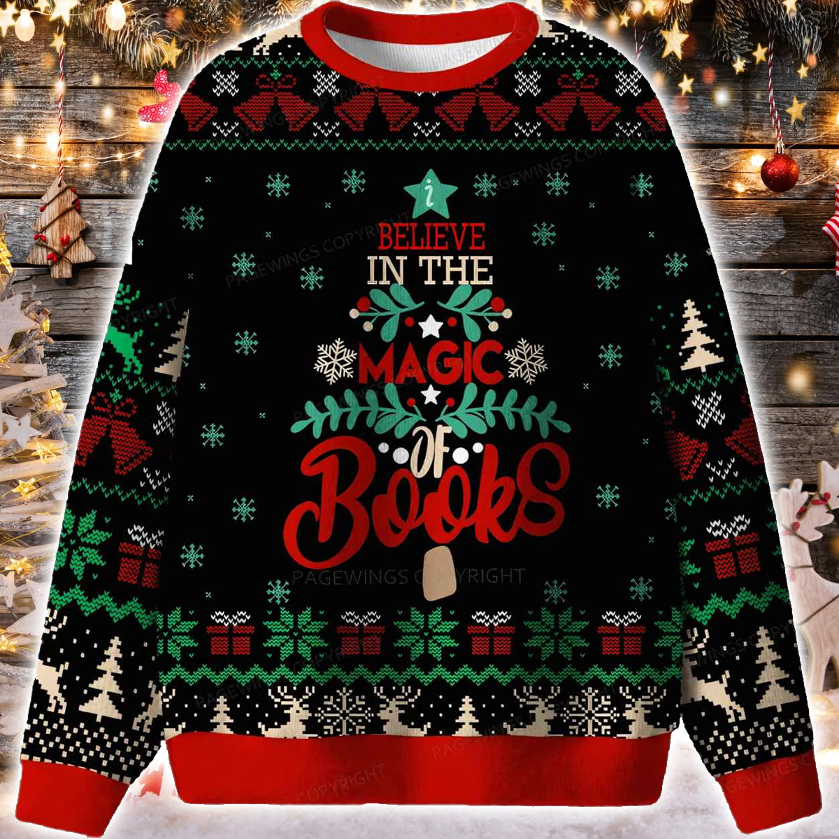 Believe In The Magic Of Books Ugly Christmas Sweater