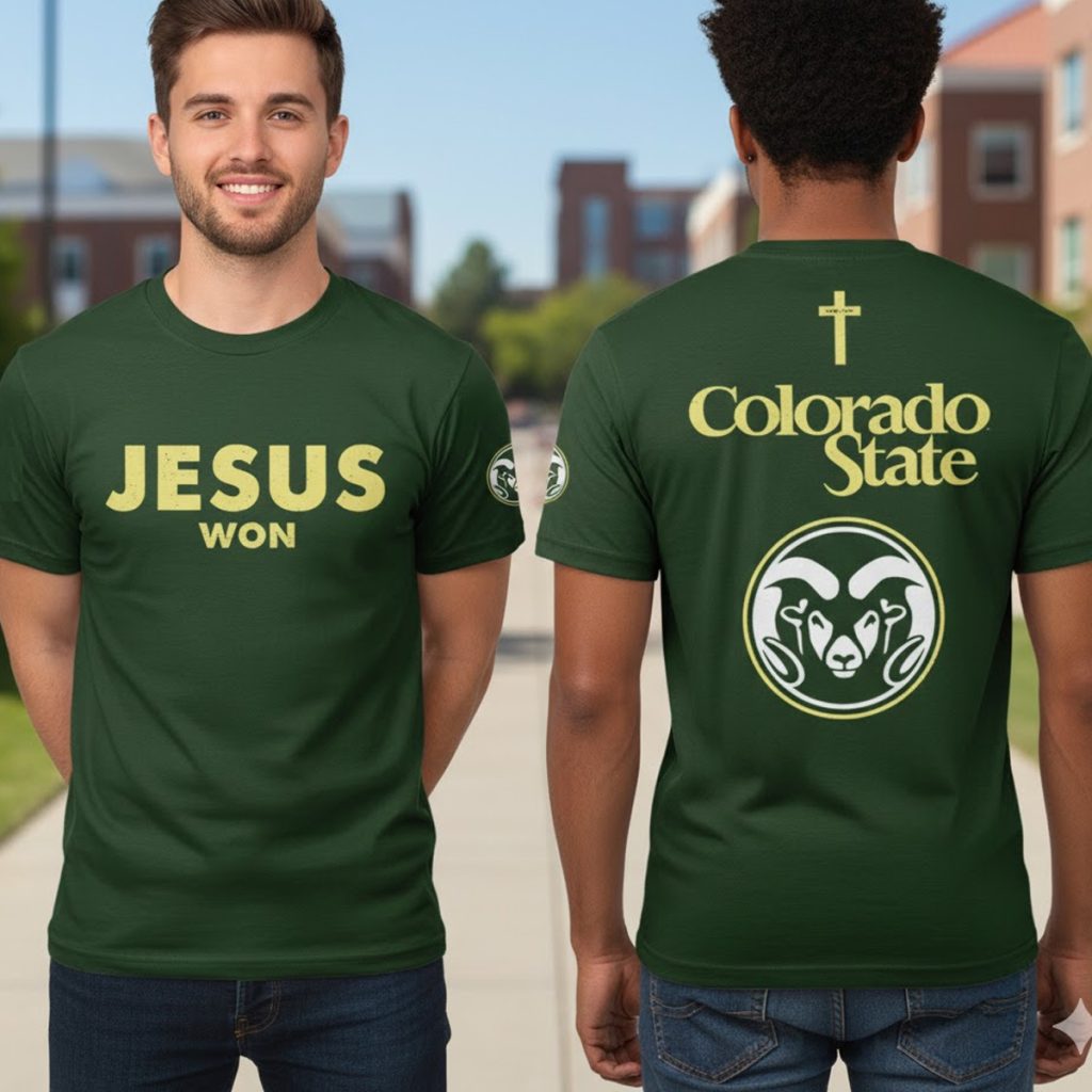 Colorado State Football Jesus Won 2025 Shirt Colorado State Football Jesus Won 2025 Shirt
