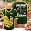 Damn Right I Am A Packers Fan Jersey