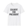 Emma Thompson Colbert For President Shirt