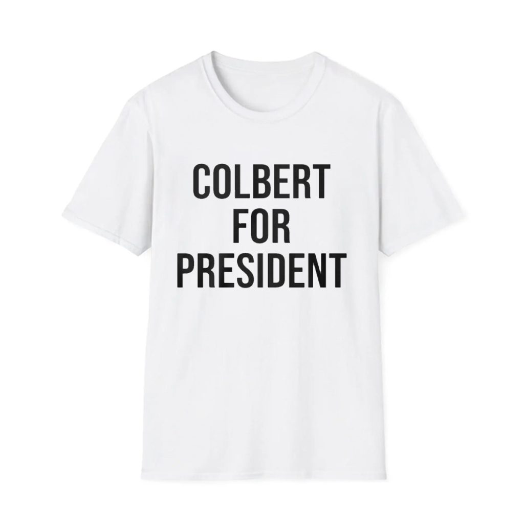 Emma Thompson Colbert For President Shirt