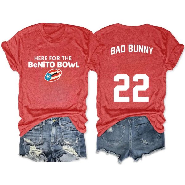 Here For The Benito Bowl Bad Bunny 22 T Shirt