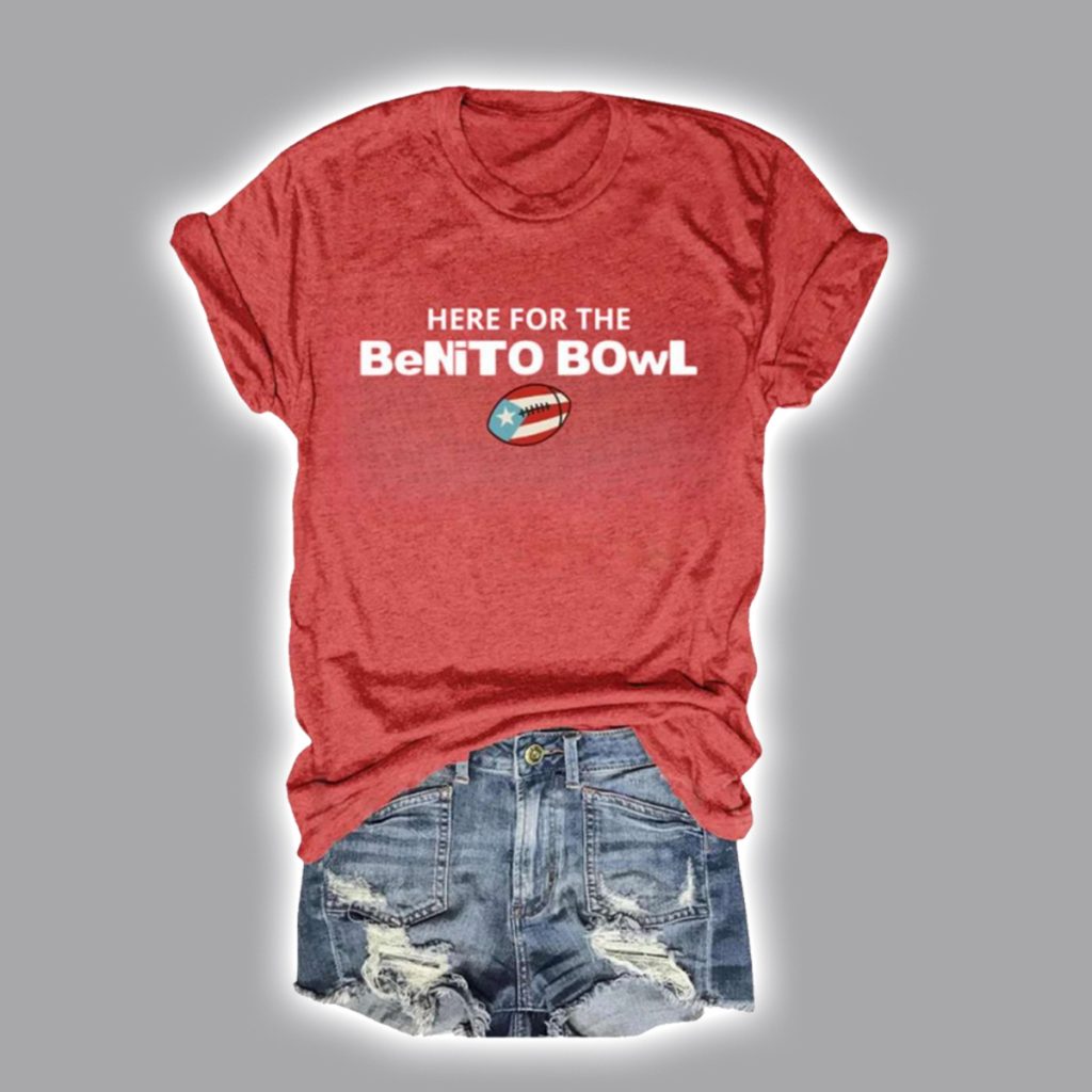Here For The Benito Bowl Bad Bunny T Shirt