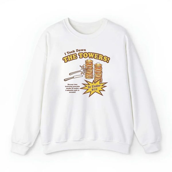 I Took Down The Towers In Under 9 11 Shirt