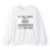 If I Die Today Tell Kike Hernandez I Loved Him Shirt