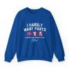 Kiké Hernandez I Hardly Want Pants Shirt