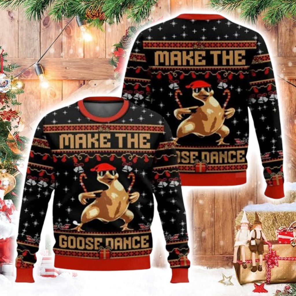 Make The Goose Dance Ugly Christmas Sweater