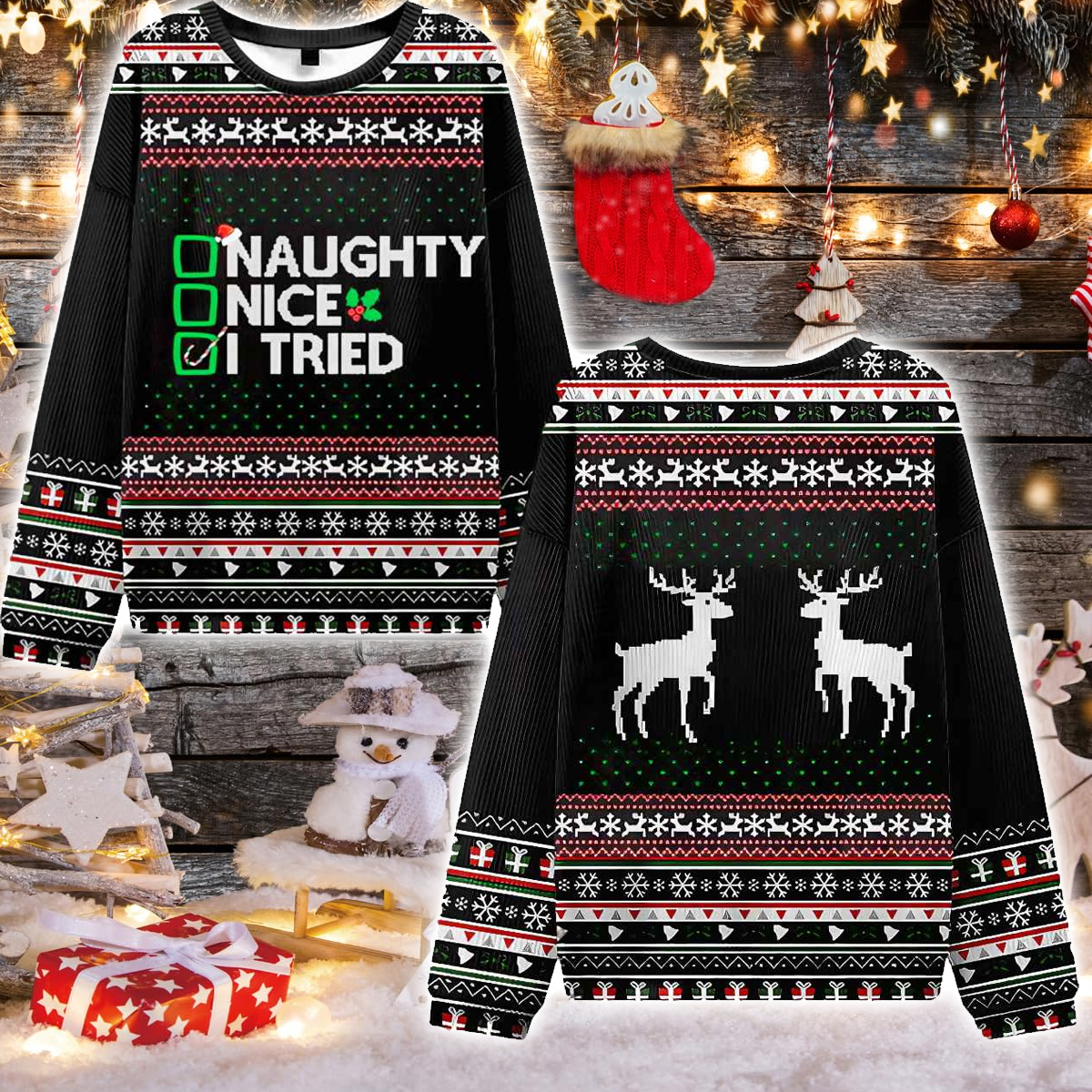 Naughty Nice I Tried Ugly Christmas Sweater