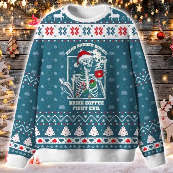 Read Banned Books Drink Coffee Fight Evil Ugly Christmas Sweater