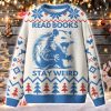 Read Books Stay Weird Ugly Christmas Sweater