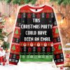 This Christmas Party Could Have Been An Email Ugly Christmas Sweater