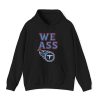 Titans We Ass T Shirt