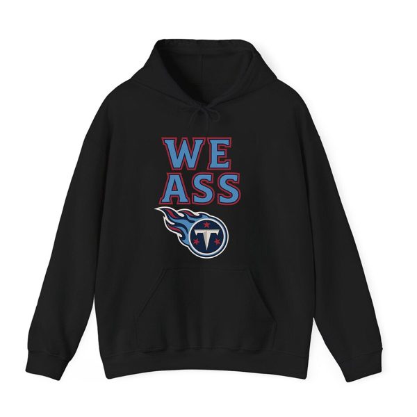 Titans We Ass T Shirt