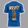 Toronto Blue 2025 AL East Champions Want It All Shirt