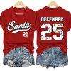 V Neck Retro Christmas Santa 25 December 25 Print T Shirt 2