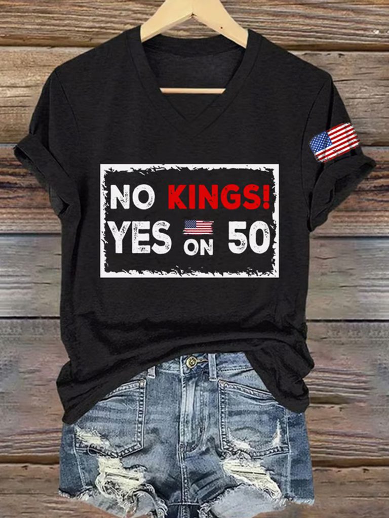 V Neck Retro No Kings Yes On 50 Print T Shirt V Neck Retro No Kings Yes On 50 Print T Shirt