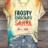 Womens Christmas Dance Like Frosty Shine Like Rudolph Give Like Santa Love Like Jesus Print V Neck T Shirt