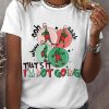 Womens Funny Thats It Im Not Going Christmas Cartoon Character Casual Tee 1
