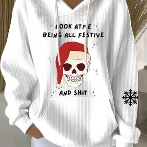 Womens Look At Me Being All Festive Print Casual Hoodie 1