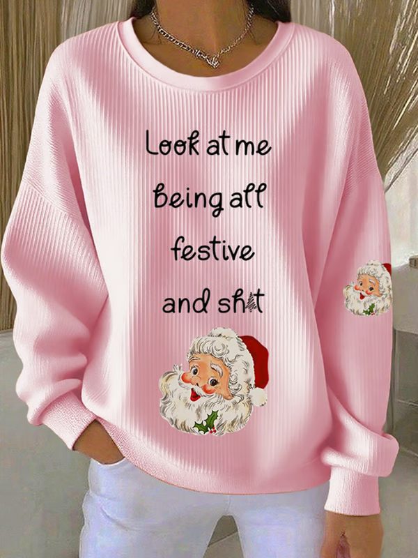 Womens Look At Me Being All Festive Print Casual Sweatshirt 2