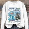 Womens Sisters Christmas Printed Round Neck Sweatshirt 3