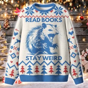 Read Books Stay Weird Ugly Christmas Sweater