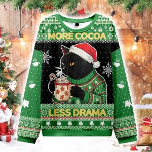 More Cocoa Less Drama Christmas Ugly Sweater