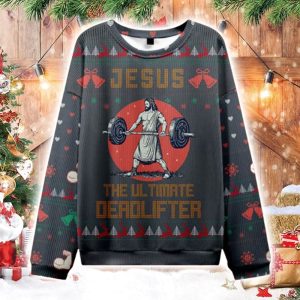 Jesus The Ultimate Deadlifter Ugly Christmas Sweater 1