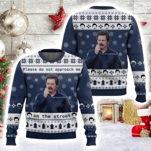 Ron Swanson Do Not Approach Me Parks And Recreation Ugly Christmas Sweater