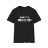 Born To Defend Hoodie & Shirt