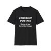 Chicken Pot Pie Three Of My Favorite Things Shirt 1
