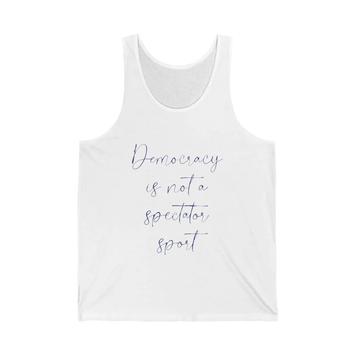 Democracy Is Not A Spectator Sport Shirt 3
