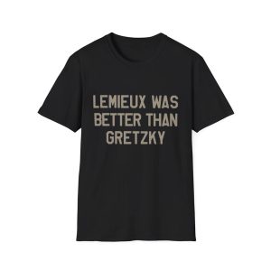 Lemieux Was Better Than Gretzky Shirt