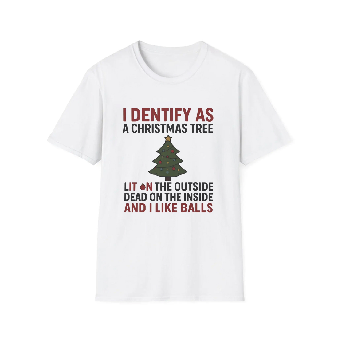 I Identify As A Christmas Tree Lit On The Outside Shirt
