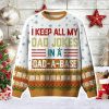 I Keep All My Dad Jokes In A Dad A Base Ugly Christmas Sweater