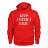 Keep America High Red Shirt 1